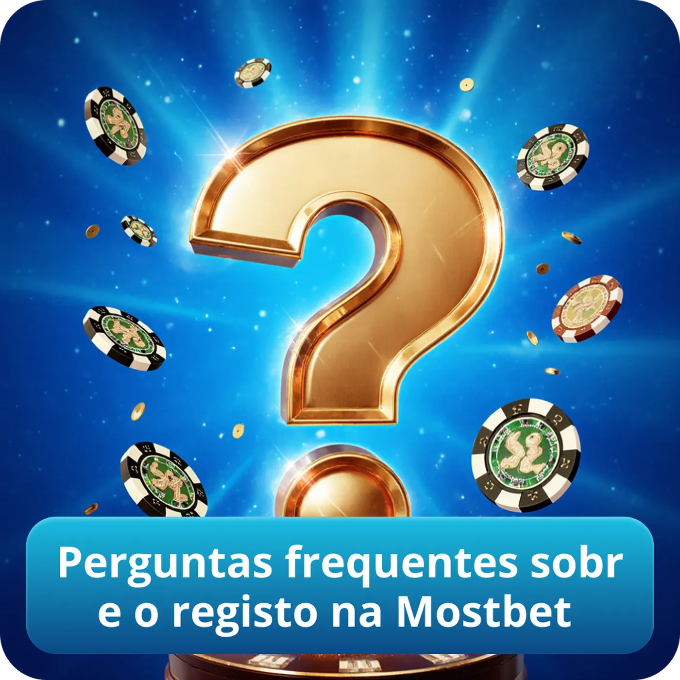 Perguntas frequentes sobre o registo na Mostbet
